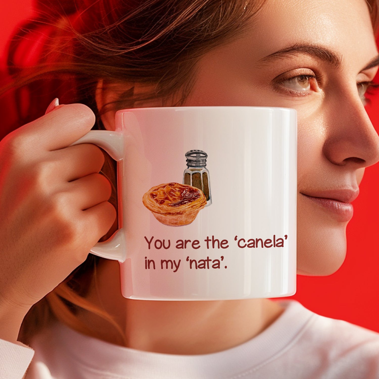 "You are the ‘canela’ in my ‘nata’." Mug