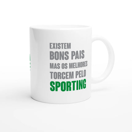 "Existem bons pais mas os melhores torcem pelo Sporting" Mug