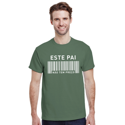 "Este pai não tem preço" T-shirt