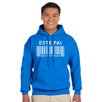 "Este pai não tem preço" Hoodie