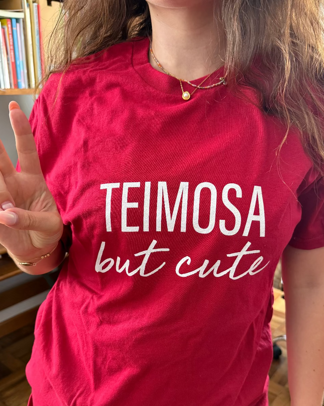 "Teimosa but cute" T-shirt