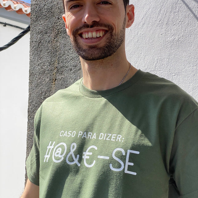 "Caso para dizer: #@&€-se" T-shirt