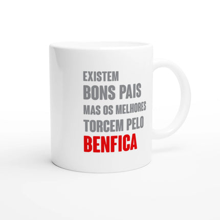 "Existem bons pais mas os melhores torcem pelo Benfica" Mug
