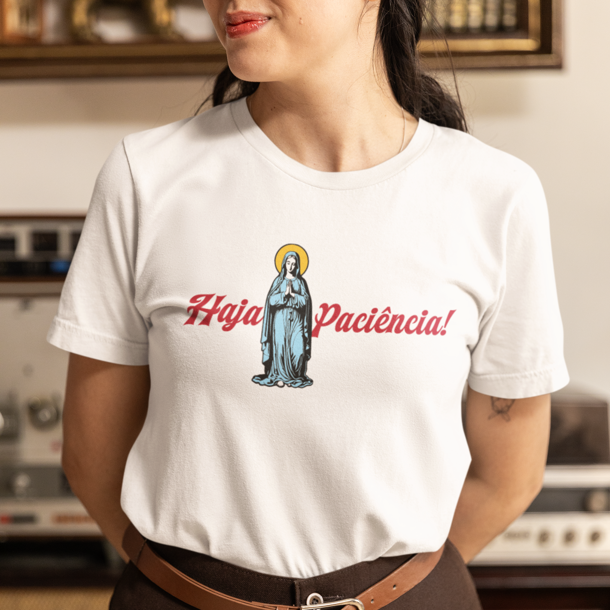 "Haja Paciência" T-shirt