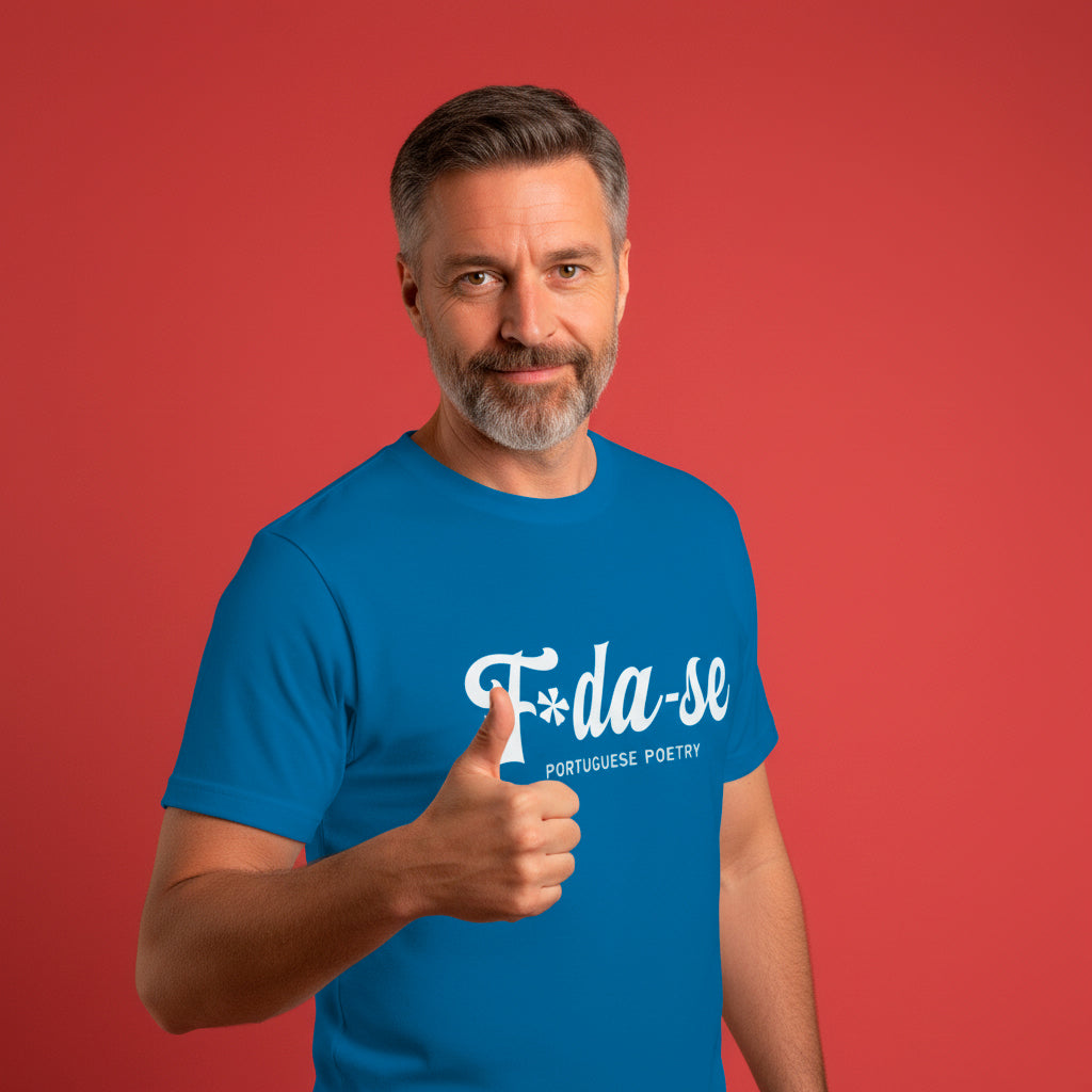 "F*da-se Portuguese Poetry" T-shirt