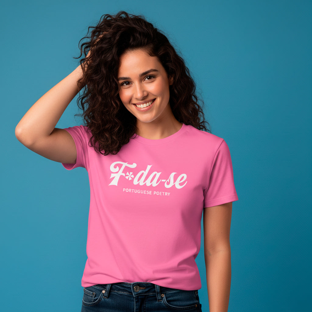 "F*da-se Portuguese Poetry" T-shirt