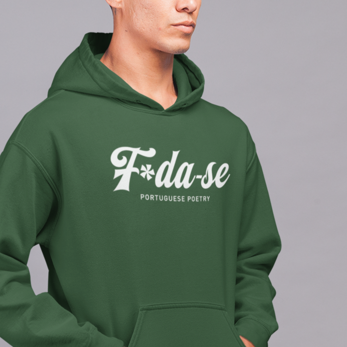 "F*da-se" Portuguese Poetry Hoodie