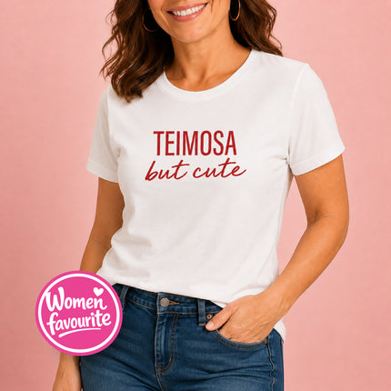 "Teimosa but cute" T-shirt