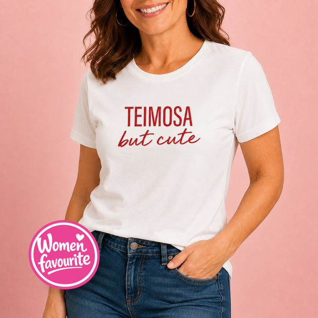 "Teimosa but cute" T-shirt