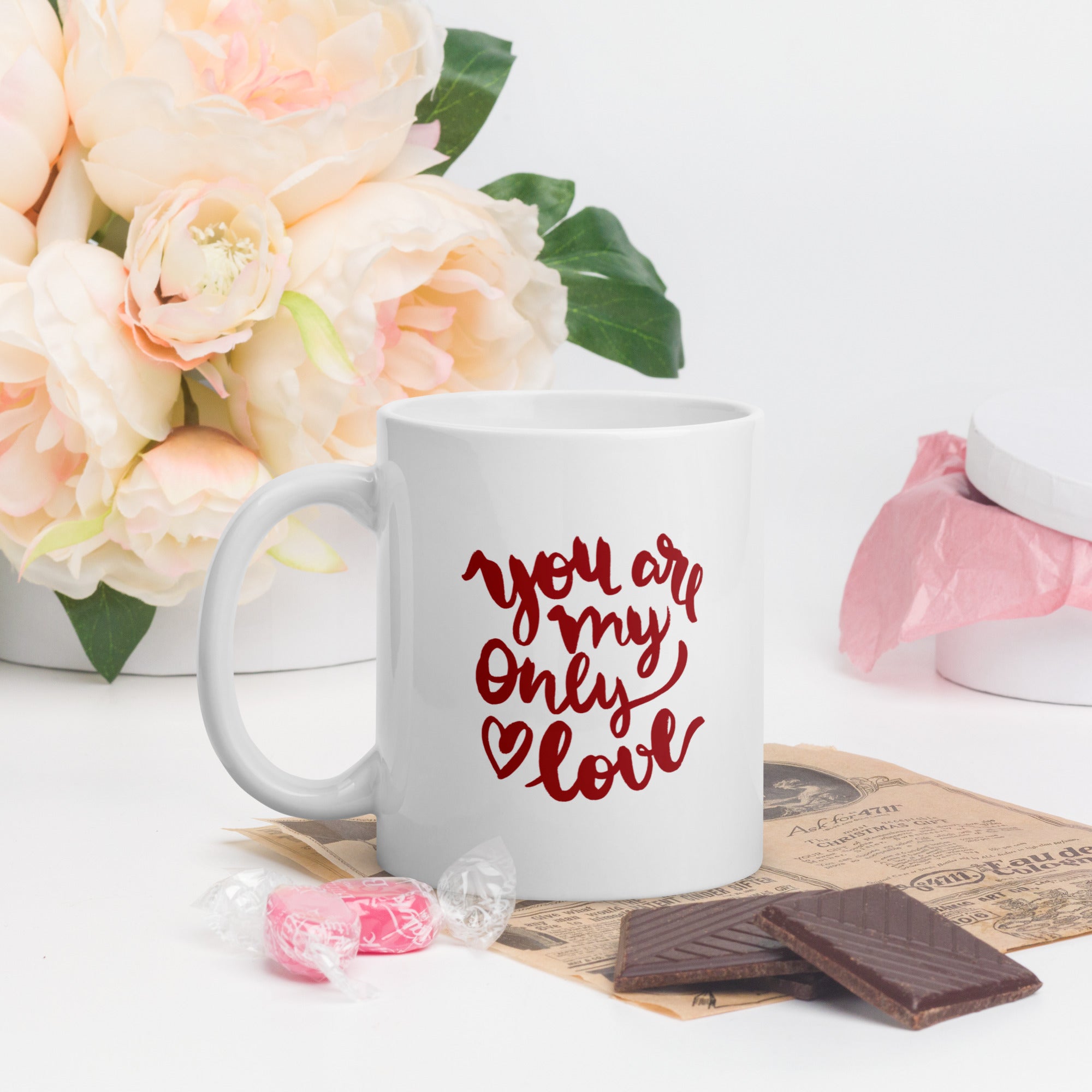"You are my only love" Mug
